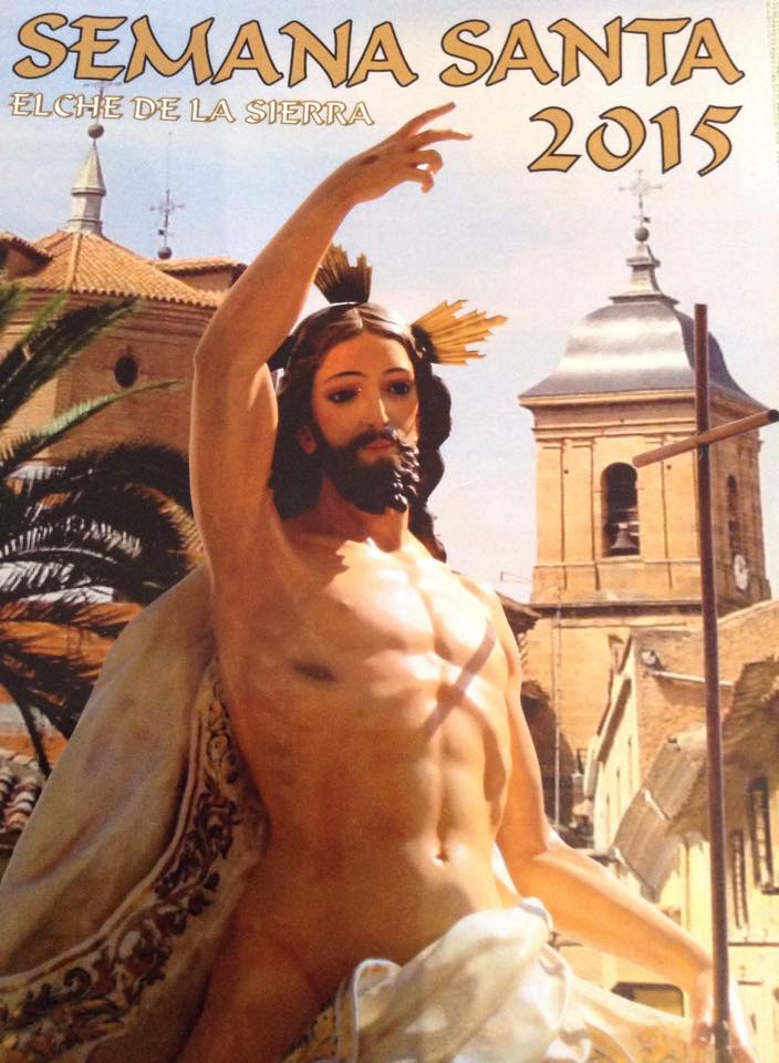 Semana Santa en Elche de la Sierra 2015 Elche de la Sierra
